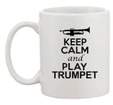 City Shirts Keep Calm And Play Trumpet Music Lover Ceramic White Coffee Mug