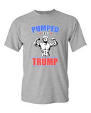 Pumped For Trump Vote President 2016 USA Campaign Political DT Adult T-Shirt Tee