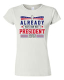 Junior I Already Hate Our Next President 2016 Election Funny DT T-Shirt Tee