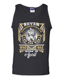 Never Underestimate Who Was Born In April Old Man Age Funny DT Adult Tank Top