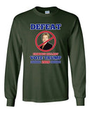 Long Sleeve Adult T-Shirt Defeat Crooked Hillary Vote Trump 2016 President DT