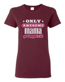 Ladies Only Awesome Mama Get Hugged A Lot Mother Mom Mommy Funny DT T-Shirt Tee