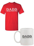 DADD Dad Against Daughters Dating Funny White Mug and Adult T-Shirt Tee Bundle