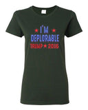 Ladies I'm Deplorable Trump 2016 President Republican Political DT T-Shirt Tee