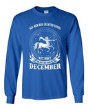 Long Sleeve Adult T-Shirt Sagittarius Men Are Equal Only Best Born December DT