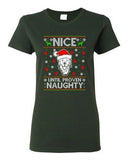 Ladies Nice Until Prove Naughty Labrador Dog Ugly Christmas Funny DT T-Shirt Tee
