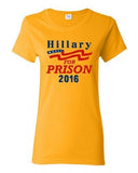 Ladies Hillary For Prison 2016 President Election Politics DT T-Shirt Tee