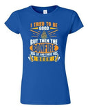 Junior I Tried To Be Good But Then The Bonfire Was Lit And Beer DT T-Shirt Tee