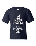 Keep Calm And Howl On Love Wolves Animal Lover Youth Kids T-Shirt Tee