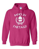 Behold Fartacus Fart Sparta Army Warrior Movie Funny Parody DT Sweatshirt Hoodie