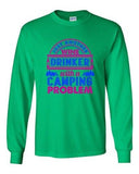 Long Sleeve Adult T-Shirt Just Another Wine Drinker Camping Problem Camp Funny D