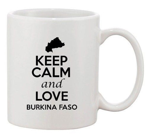 Keep Calm And Love Burkina Faso Country Map Patriotic Ceramic White Coffee Mug