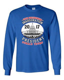 Long Sleeve 58th Presidential Inauguration Day President Trump Adult T-Shirt  DT