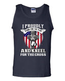 I Proudly Stand For The Flag And Kneel For The Cross Patriotic DT Adult Tank Top