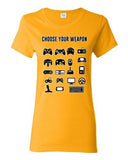 Ladies New Choose Your Weapon Gamer Game Controller Nerd Funny DT T-Shirt Tee