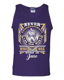 Never Underestimate Who Was Born In June Old Man Age Funny DT Adult Tank Top