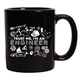 New Trust Me I'm An Engineer Engineering Tools Funny DT Coffee 11 Oz Black Mug