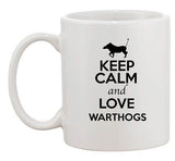 Keep Calm And Love Warthogs Hogs Pig Animal Lover Funny Ceramic White Coffee Mug