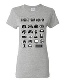 Ladies New Choose Your Weapon Gamer Game Controller Nerd Funny DT T-Shirt Tee