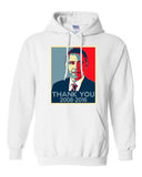 New Thank You President Obama United States America USA DT Sweatshirt Hoodie