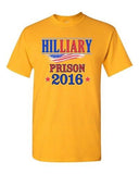 Hilliary Prison 2016 Hillary Liar Flag President Political DT Adult T-Shirt Tee