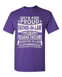 I'm A Proud Father-In-Law Of A Freaking Awesome Daughter DT Adult T-Shirt Tee