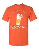 New I'm Here For The Booz Ghost Halloween Funny Costume DT Adult T-Shirt Tee