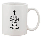 Keep Calm And Do Yoga Relax Fitness Gym Meditate Funny Ceramic White Coffee Mug