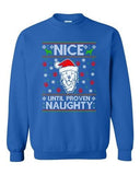 Nice Until Prove Naughty Labrador Dog Christmas Funny DT Crewneck Sweatshirt