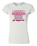 Junior Only Awesome Mom Get Hugged A Lot Mommy Mother Gift Funny T-Shirt Tee