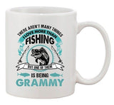 I Love More Than Fishing But One Of Them Being Grammy DT Coffee 11 Oz White Mug