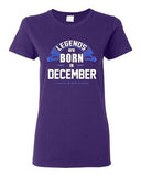 Ladies Legends Are Born In December Holiday Christmas Funny Gift DT T-Shirt Tee