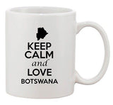Keep Calm And Love Botswana Country Map Patriotic Ceramic White Coffee Mug