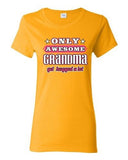 Ladies Only Awesome Grandma Get Hugged A Lot Grandmother Funny DT T-Shirt Tee