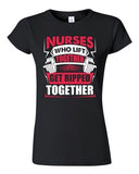 Junior Nurses Who Lift Together Get Ripped Together Workout Funny DT T-Shirt Tee