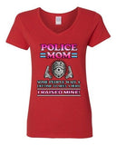 V-Neck Ladies Police Mom Some People Wait A Hero I Raised Mine Funny T-Shirt Tee