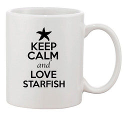 Keep Calm And Love Starfish Star Sea Animal Lover Funny Ceramic White Coffee Mug