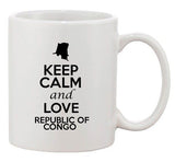 Keep Calm And Love Republic Of Congo Country Patriotic Ceramic White Coffee Mug