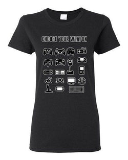 Ladies New Choose Your Weapon Gamer Game Controller Nerd Funny DT T-Shirt Tee