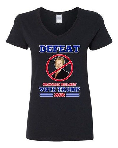 V-Neck Ladies Defeat Crooked Hillary Vote Trump 2016 President T-Shirt Tee