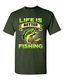Life Is Better Fishing Fish Sea Animal Funny DT Adult T-Shirt Tee