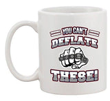 You Can't Deflate These World Champion New England Footballl DT Coffee 11 Oz Mug