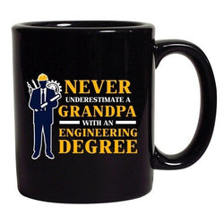 Never Underestimate A Grandpa With Engineering Funny DT Black Coffee 11 Oz Mug