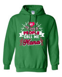 My Favorite People Call Me Nana Mom Mother Gift Family Funny Sweatshirt Hoodie