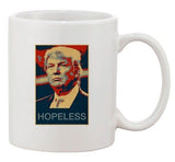 Republican GOP Candidate Hopeless 2016 President DT Ceramic White Coffee Mug