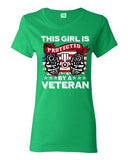Ladies This Girl Is Protected By A Veteran USA Gun America Flag DT T-Shirt Tee