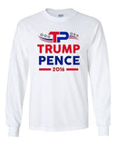 Long Sleeve Adult T-Shirt TP Trump Pence 2016 Vote President USA Election (A) DT