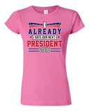 Junior I Already Hate Our Next President 2016 Election Funny DT T-Shirt Tee