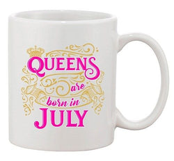 Queens Are Born In July Crown Birthday Funny DT White Coffee 11 Oz Mug