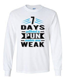 Long Sleeve 7 Days Without A Pun Makes One Weak Nerd Geek Hipster Funny DT
